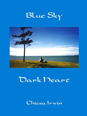 cover image of Blue Sky Dark Heart